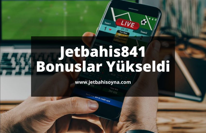 Jetbahis841-bonuslar-yükseldi-jetbahisoyna